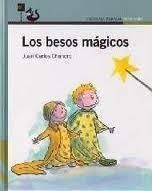 Los besos mágicos 8420400319 Book Cover