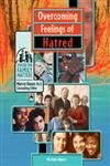 Overcoming Feelings of Hatred (Focus on Family Matters)