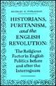 Paperback Historians, Puritanism and the English Revolution Book
