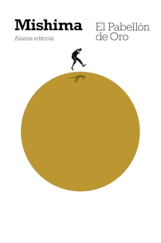 El Pabellón de Oro (El libro de bolsillo - Bibliotecas de autor - Biblioteca Mishima)