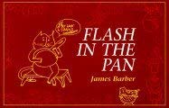 Flash in the Pan