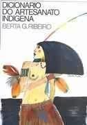 Paperback Dicionario Do Artesanato Indigena [Portuguese_Brazilian] Book