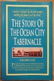 The Story of the Ocean City Tabernacle B0006F62P6 Book Cover