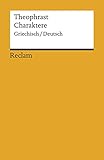Charaktere: Griech. /Dt. (Reclams Universal-Bibliothek) - Theophrast 