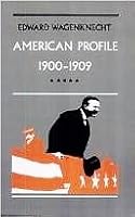 American Profile, 1900-1909 0870233513 Book Cover