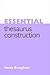 Essential Thesaurus Construction (Facet Publications (All Titles as Published))