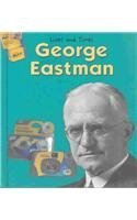 Hardcover George Eastman (Lives and Times) Book