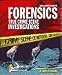 The Illustrated Guide to Forensics: True Crime Scene Investigations