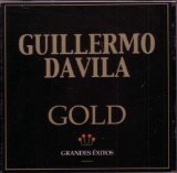 Guillermo Davila Gold Grandes Exitos