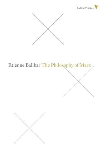 The Philosophy Of Marx (Radical Thinkers)