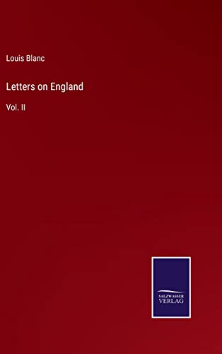 Letters on England: Vol. II