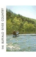 Paperback The Buffalo River Country ... in the Ozarks of Arkansas Book