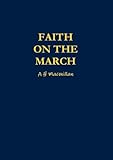 Faith On The March