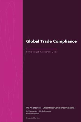 Global Trade Compliance A Complete Guide