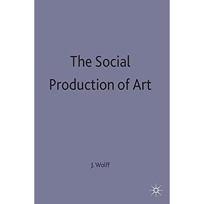 The Social Production of Art