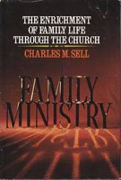 Hardcover Family Ministry: Family Life Through the Church Book