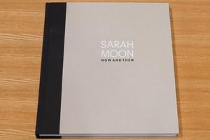 Amazon.co.jp: 写真集 Sarah Moon NOW AND THEN サラ・ムーン