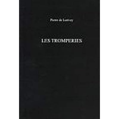 Les Tromperies (Exeter French Texts): Pierre de Larivey