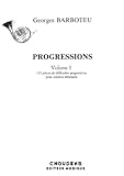 georges barboteu horn Recueil Progressions Volume 1. Solo pour Cor Français.