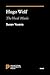 Hugo Wolf: The Vocal Music