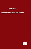 Leben Constantins Des Grossen 3734008026 Book Cover