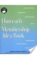 The Outreach and Membership Idea Book 0807409685 Book Cover