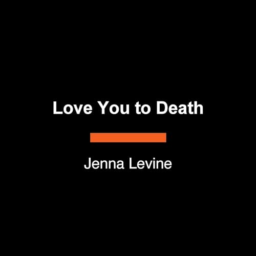 Page de couverture de Love You to Death