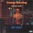 My Ship [Audio CD] Shearing, George