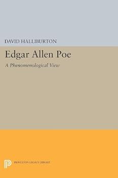 Edgar Allan Poe;: A phenomenological view