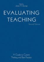 Evaluating Teaching: A Guide to Current Thinking and Best Practice Second Edition book cover