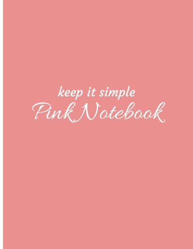 keep it simple Pink Notebook: College-Ruled with Subject Line