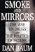 Smoke and Mirrors: The War on Drugs and the Politics of Failure
