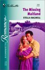 The Missing Maitland (Maitland Maternity Clinic: Prodigal Children #3) (Silhouette Romance, No 1546)