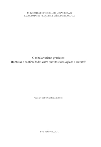 O mito arturiano-graalesco:: Rupturas e continuidades entre quesitos ideológicos e culturais