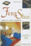 Feng Shui para la vida moderna 8431528958 Book Cover