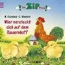 Ein ZIP-Buch. Wer versteckt sich auf dem Bauernhof? 3760774199 Book Cover