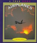 Airplanes 0516203258 Book Cover