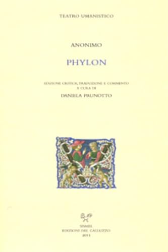 Anonimo, Phylon. Testo latino a fonte (Teatro Umanistico)