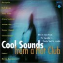 Cool Sounds From a Hot Club [Audio CD] Various Artists