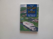 Paperback And God Gave the Increase Book