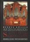 Hardcover Auf den Spuren Gottfried Silbermanns. [German] Book