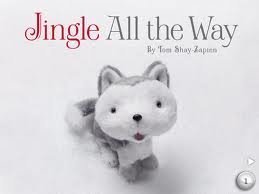 Hallmark JINGLE ALL THE WAY Book by Tom Shay-Zapien (Does not include Jingle)