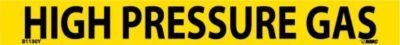 NMC B1130Y Pipemarkers Sign, Legend "HIGH Pressure Gas", 9" Length x 1" Height, 3/4" Letter Size, Pressure Sensitive Vinyl, Black on Yellow (Pack of 25)