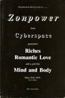 Zonpower from Cyberspace B000OC3CMM Book Cover