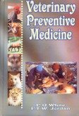 Veterinary Preventive Medicine Indian Reprint 8187421053 Book Cover