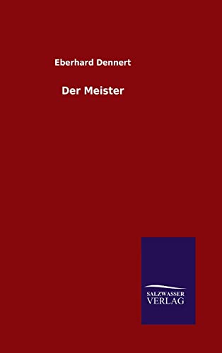 Der Meister [German] 3846082643 Book Cover