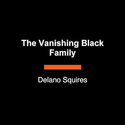 Page de couverture de The Vanishing Black Family