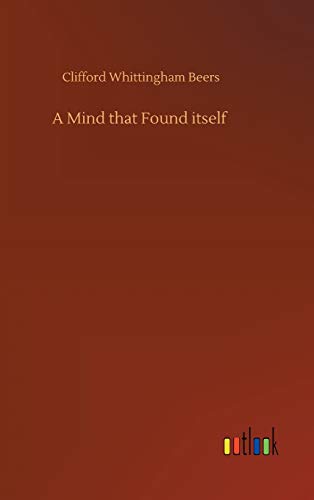 A Mind that Found itself
