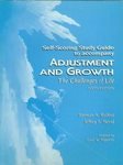 Self-Scoring Study Guide to Accompany Adjustment and Growth: The Challenges Life 0155024396 Book Cover