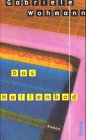 Das Hallenbad: Roman - Gabriele Wohmann 